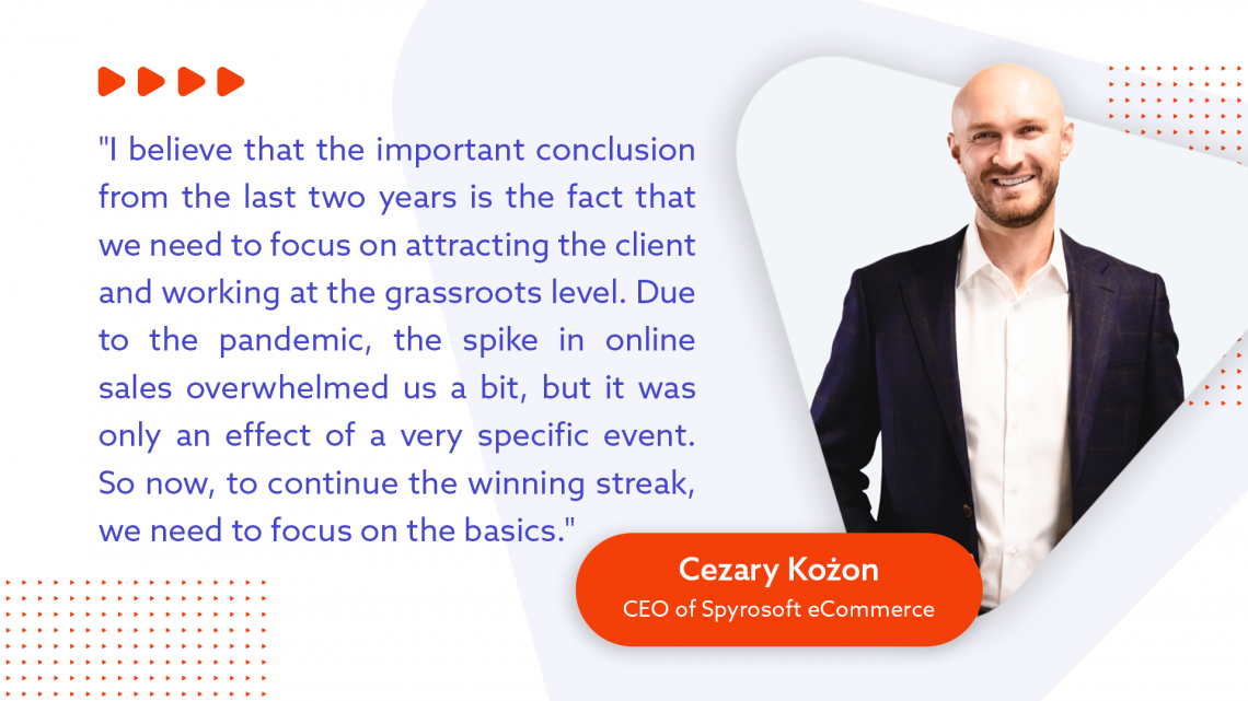 Combining online and offline channels is key for eCommerce market sales_Cezary Kozon quote