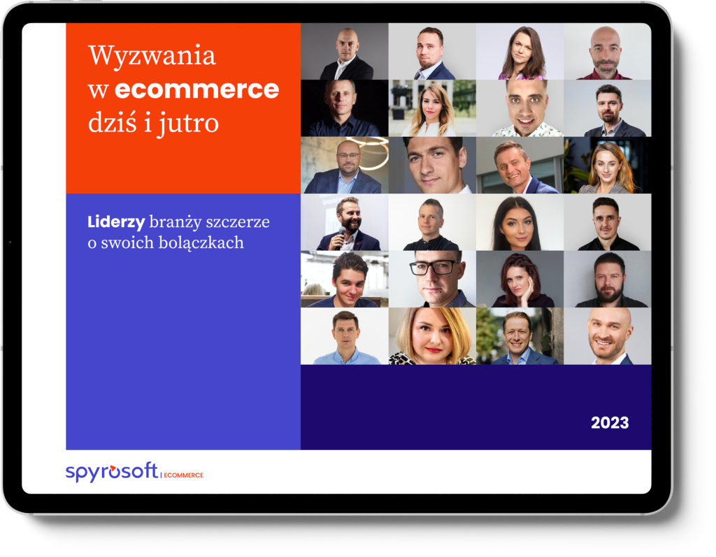 Wyzwania w ecommerce dziś i jutro