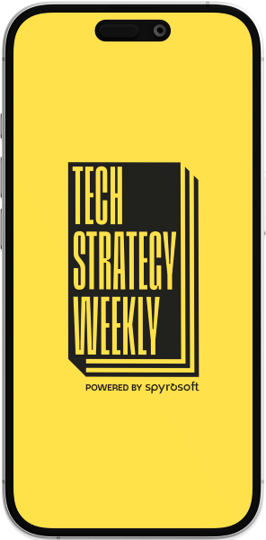 Tech strategy weekly - Newsletter